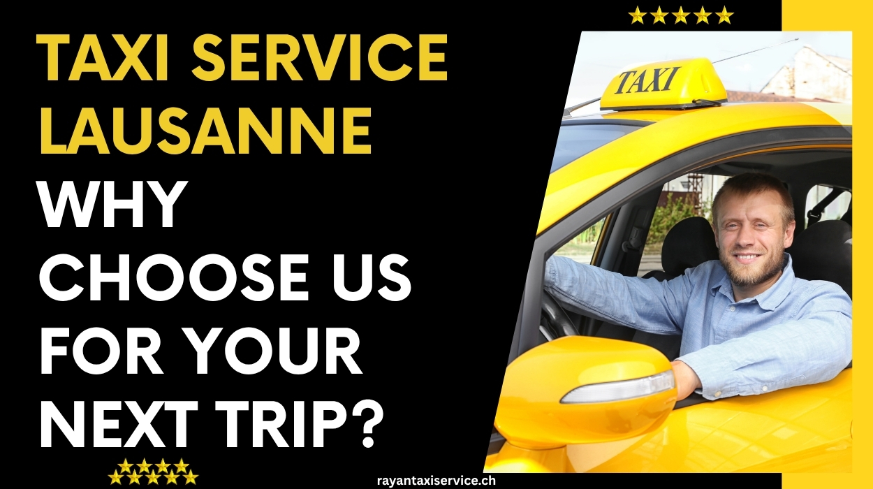 Taxi Service Lausanne